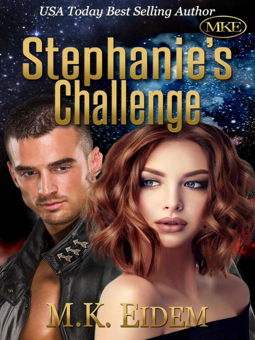 Title details for Stephanie's Challenge by M.K. Eidem - Available